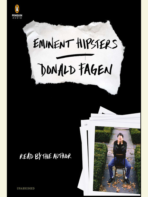 Title details for Eminent Hipsters by Donald Fagen - Available